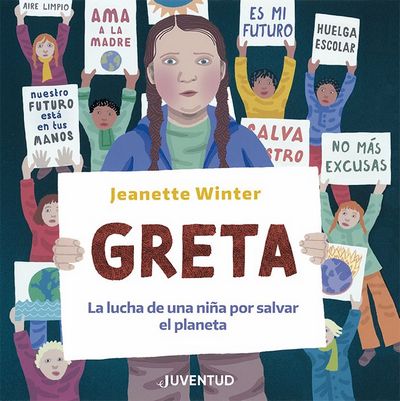 Greta . La lucha de una niña para salvar el planeta