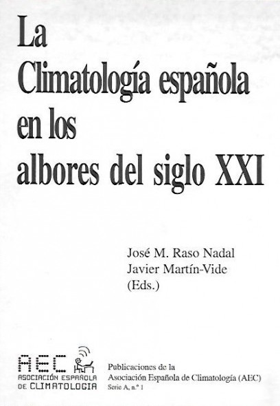 La climatología española en los albores del siglo XXI