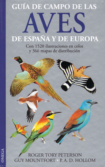 Guía de campo de las aves de España y de Europa