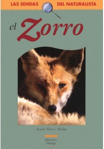 El zorro. Descripción, comportamiento, vida social, mitología, observación