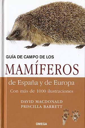 Guía de campo de los mamíferos de España y de Europa