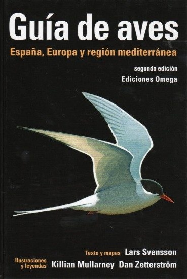 Guía de aves. España, Europa y región mediterránea