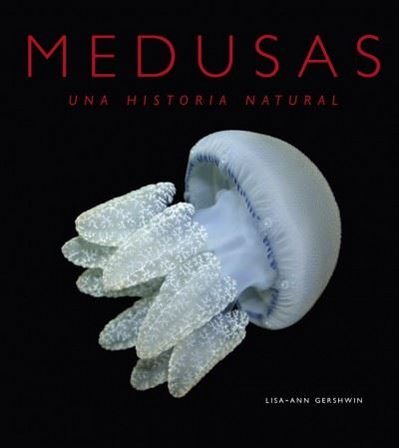 Medusas. Una historia natural 