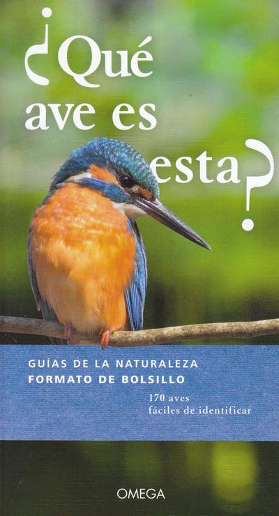 ¿Qué ave es esta?. 170 aves fáciles de identificar 