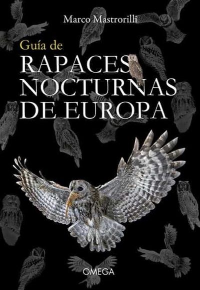 Guía de rapaces nocturnas de Europa