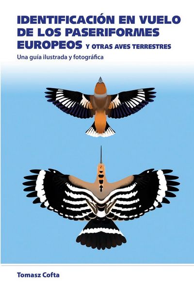 Identificación en vuelo de los paseriformes europeos y otras aves terrestres