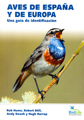 Aves de España y de Europa. Una guía de identificación