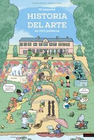 mi pequeña historia del arte en 1001 palabras