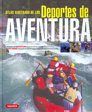 Atlas ilustrado de los deportes de aventura