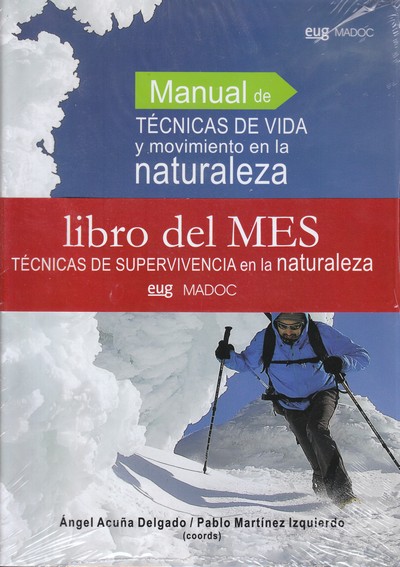 Manual de técnicas de vida y movimiento en la naturaleza