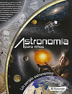 Astronomía para niños. Un periplo astronómico