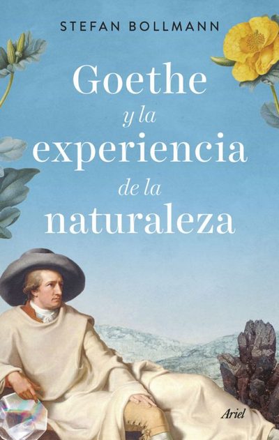 Goethe y la experiencia de la naturaleza