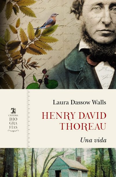 Henry David Thoreau. Una vida 