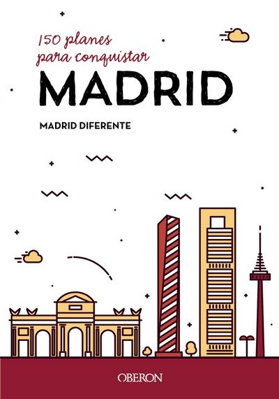 150 planes para conquistar Madrid 