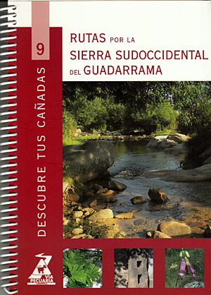 Rutas por la Sierra Sudoccidental del Guadarrama