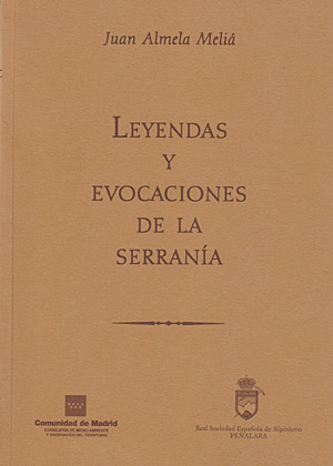 Leyendas y evocaciones de la serranía