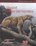 Madrid antes del hombre