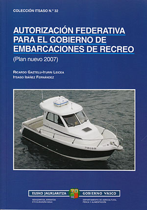 Autorización federativa para el gobierno de embarcaciones de recreo