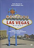 Las Vegas. Resplandor pop y simulaciones posmodernas