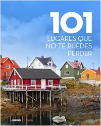 101 lugares que no te puedes perder