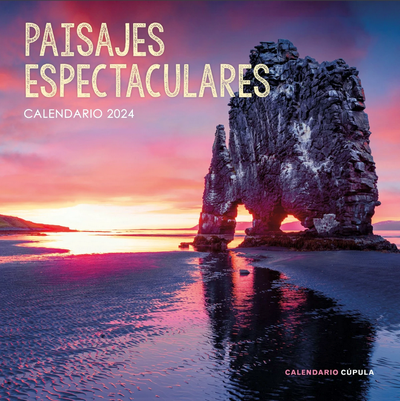 Calendario 2024. Paisajes espectaculares