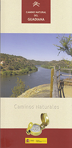 Camino Natural del Guadiana. Caminos Naturales de España