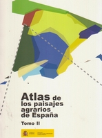 Atlas de los paisajes agrarios de España.Tomo II