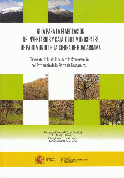 Guía para la elaboración de inventarios y catálogos municipales de patrimonio de la Sierra de Guadarrama