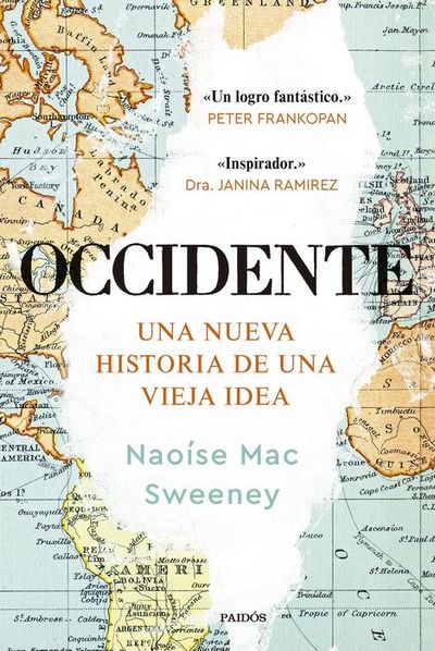 Occidente. Una nueva historia de una vieja idea