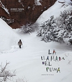 La llamada del puma. Looking for the wild