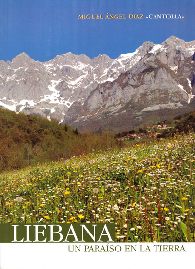 Liébana. Un paraíso en la tierra