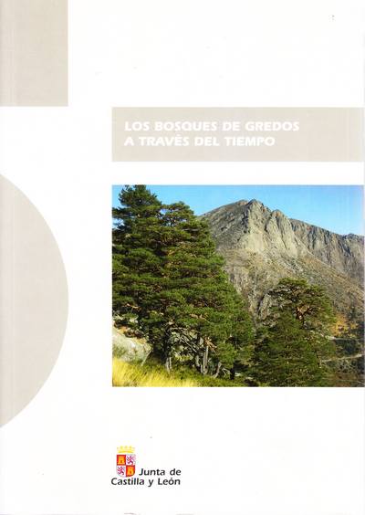 Los bosques de Gredos a través del tiempo