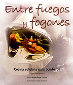 Entre fuegos y fogones