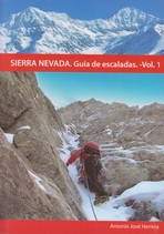 Sierra Nevada. Guía de escaladas (Vol. 1)