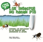 Los insectos no hacen pis. Descubre las habilidades de los insectos más asombrosos de España