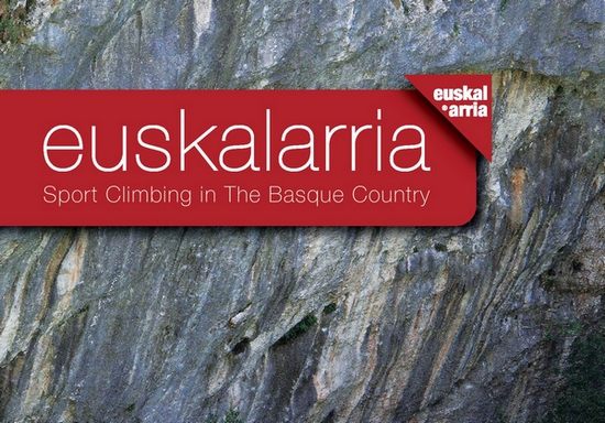 Euskalarria 2.0. Sport climbing in The Basque Country