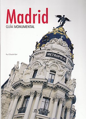 Madrid Guía Monumental