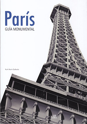 París. Guía monumental