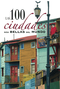 Las 100 ciudades más bellas del mundo