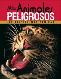 Atlas de los animales peligrosos