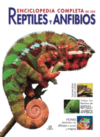 Enciclopedia completa de los reptiles y anfibios
