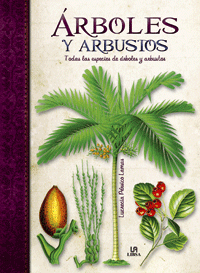 Árboles y arbustos. Todas las especies de árboles y arbustos