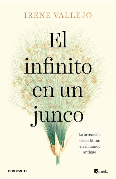 El infinito en un junco. Edición debolsillo