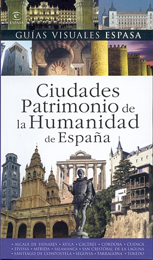 Ciudades Patrimonio de la Humanidad de España