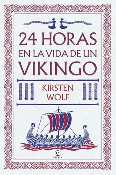 24 horas en la vida de un vikingo