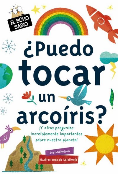 ¿Puedo tocar un arcoiris?