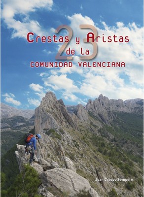 Crestas y aristas de la Comunidad Valenciana