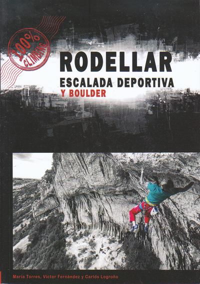 Rodellar. Escalada deportiva y boulder 