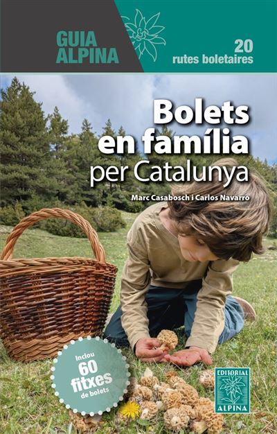 Bolets en família per Catalunya