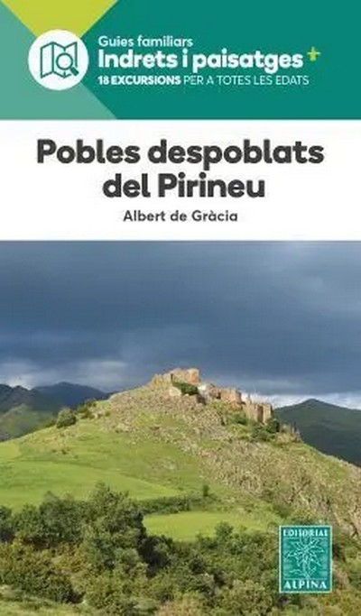 Pobles despoblats del Pirineu